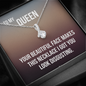 To My Beautiful Queen Necklace