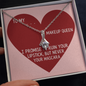 To My Makeup Queen Promise Necklace