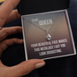 To My Beautiful Queen Necklace