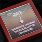 To My Beautiful Queen Necklace