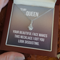 To My Beautiful Queen Necklace