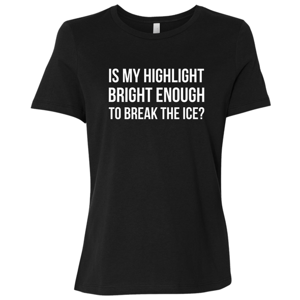 Highlight Bright Enough